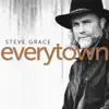 Steve Grace - Everytown